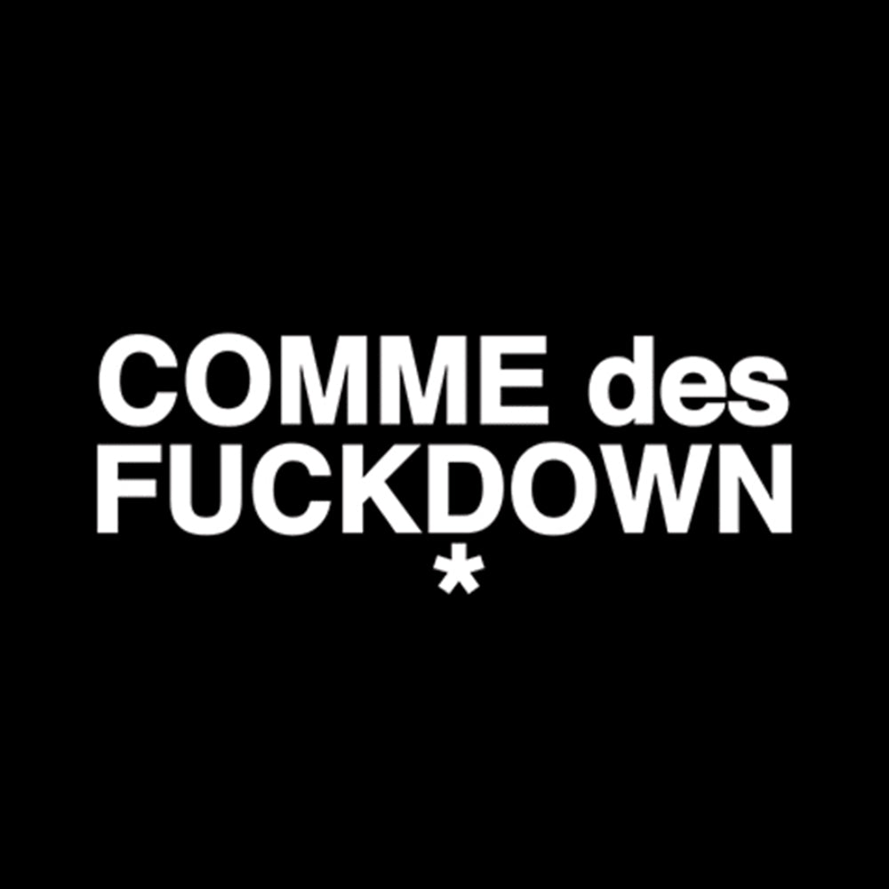 Comme des Fuckdown